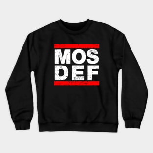 Mos Def Crewneck Sweatshirt